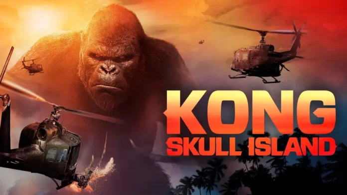Link Nonton Film Kong: Skull Island